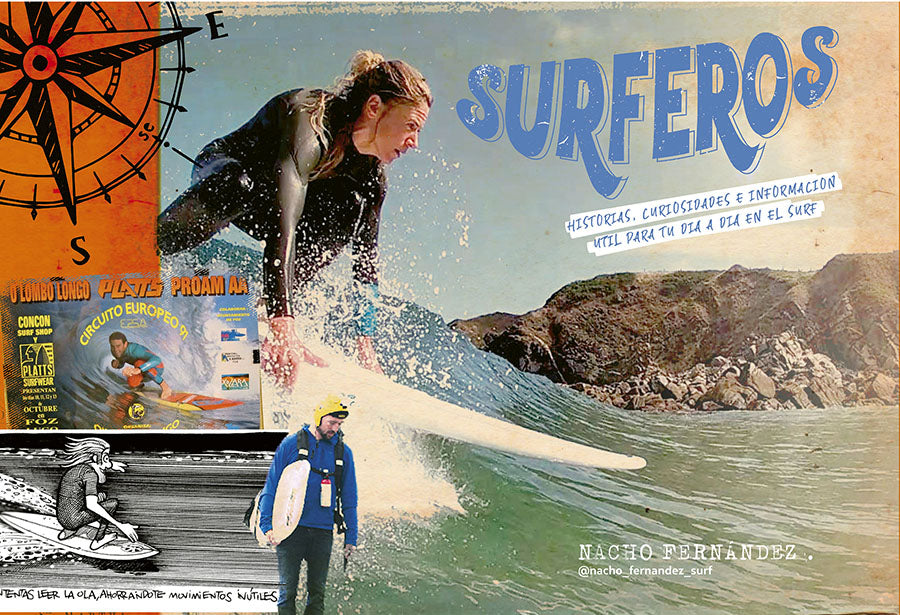 Libro "Surferos". Historias, curiosidades e información útil para tu día a día en el surf por Nacho Fernández